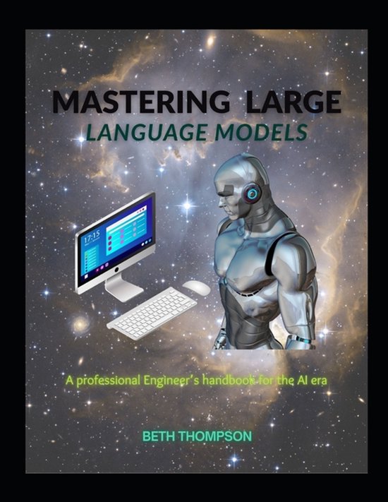 Mastering Large Language Models - cover