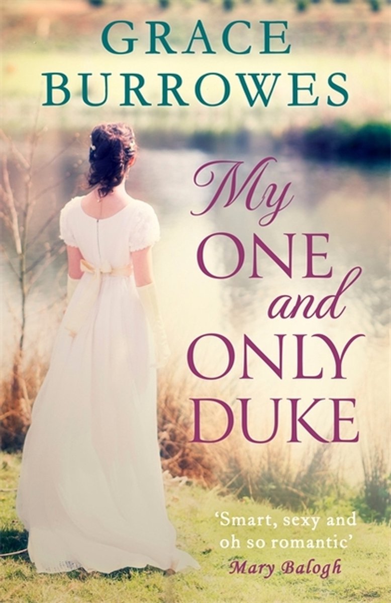 Rogues to Riches- My One and Only Duke