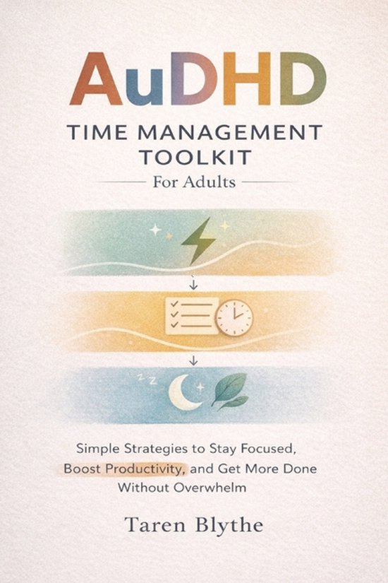 AuDHD Time Management Toolkit For Adults - cover
