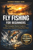 Fly Fishing for Beginners