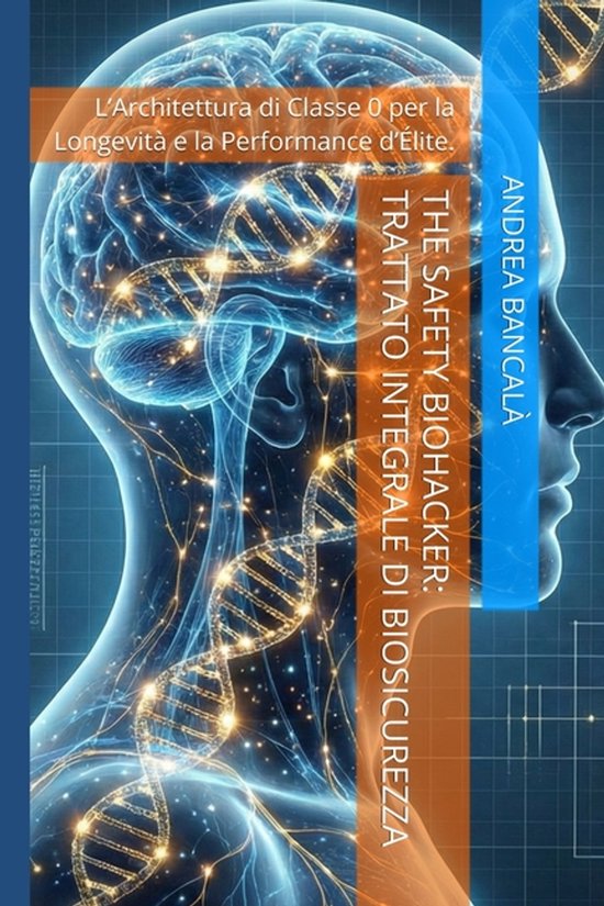 The Safety Biohacker - cover