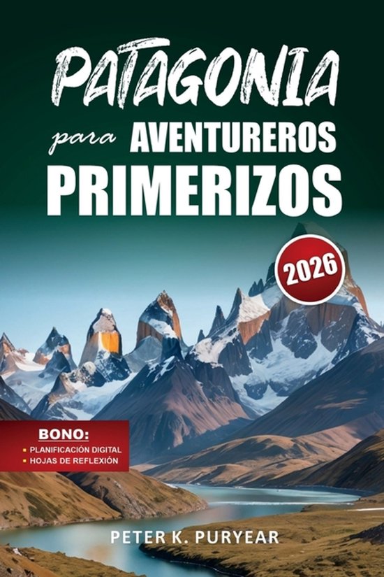PATAGONIA para AVENTUREROS PRIMERIZOS - cover