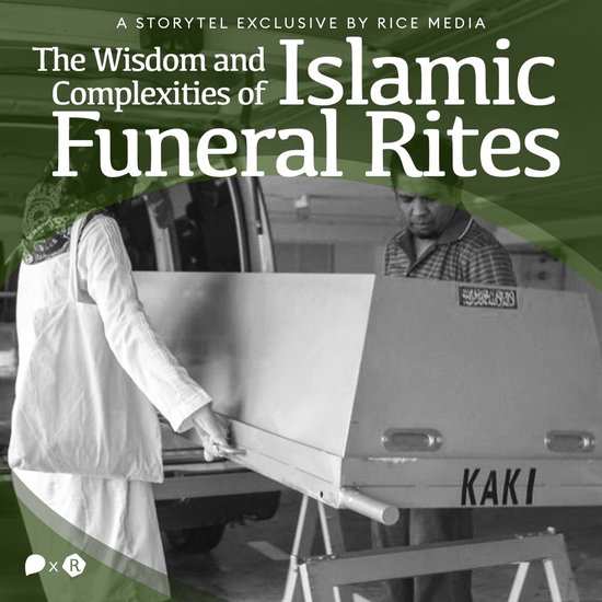 Wisdom and Complexities of Islamic Funeral Rites, The - cover