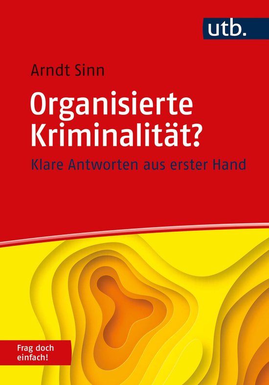 Frag doch einfach! - Organisierte Kriminalität? Frag doch e ... - cover