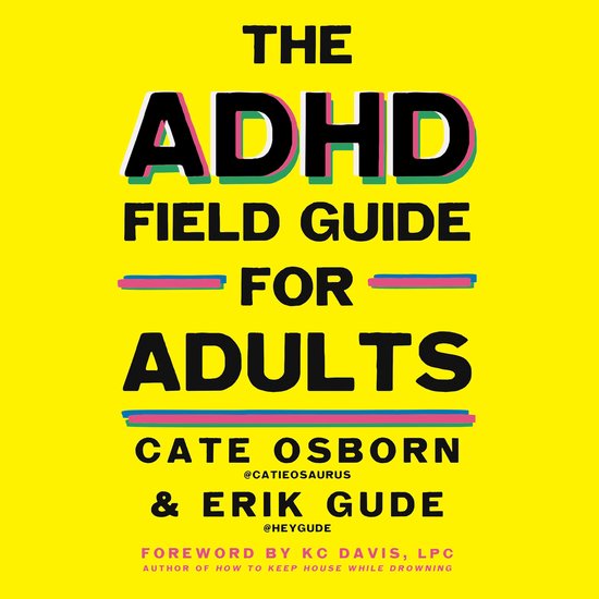 The ADHD Field Guide for Adults - cover