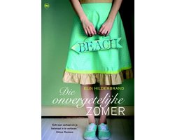 Omslag van Die onvergetelijke zomer