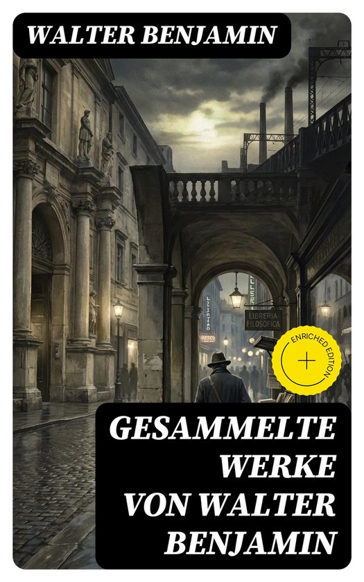 Gesammelte Werke von Walter Benjamin - cover
