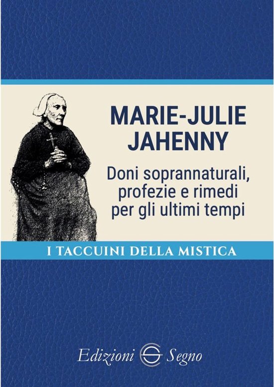 I taccuini della mistica 1 - Marie-Julie Jahenny - cover