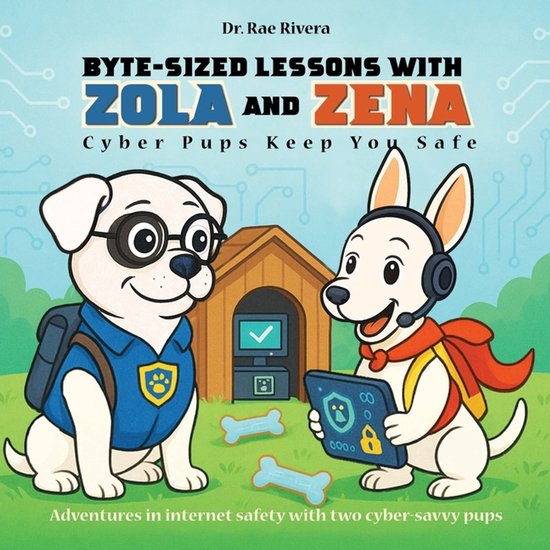 Byte-Sized Lessons With Zola And Zena - cover