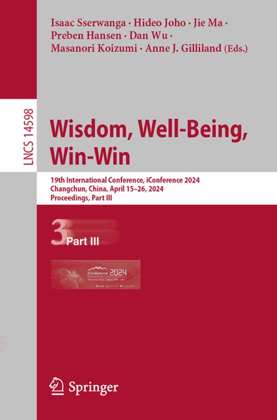 Lecture Notes in Computer Science14598- Wisdom, Well-Being,  ... - cover