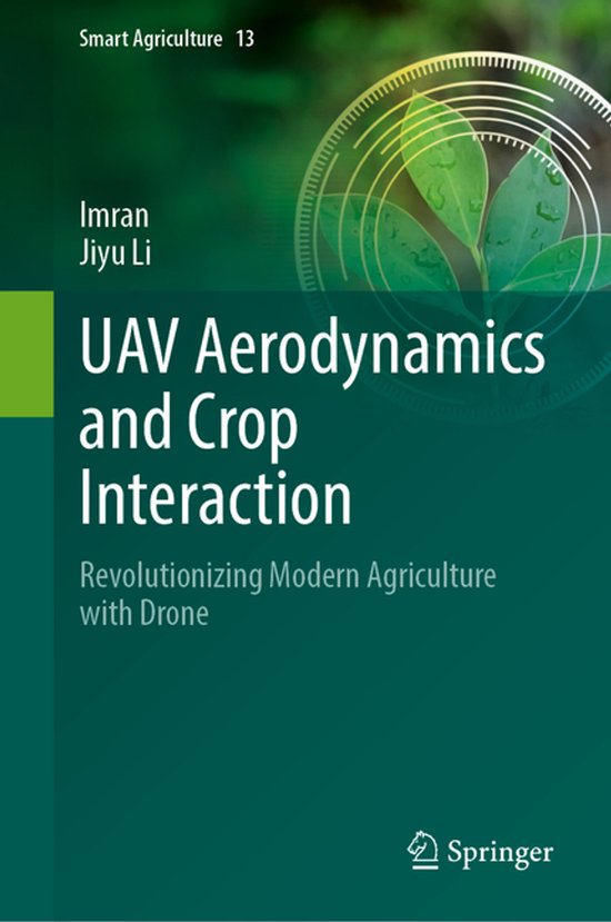 Smart Agriculture13- UAV Aerodynamics and Crop Interaction - cover