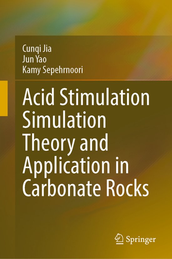 Acid Stimulation Simulation Theory and Application in Carbon ... - cover