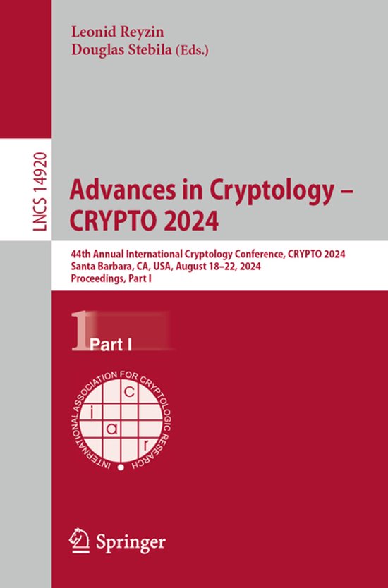 Lecture Notes in Computer Science14920- Advances in Cryptolo ... - cover