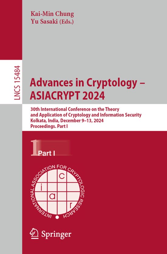 Lecture Notes in Computer Science15484- Advances in Cryptolo ... - cover