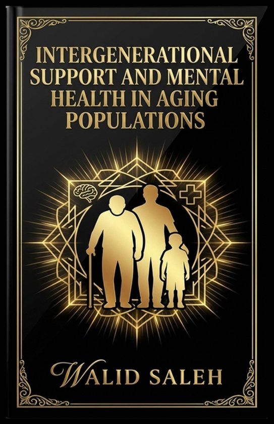 Intergenerational Support and Mental Health in Aging Populat ... - cover