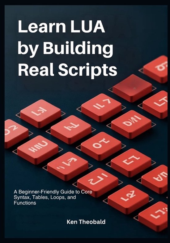 Learn Lua by Building Real Scripts - cover