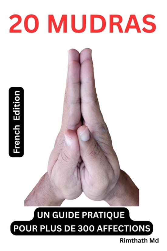 Santé Holistique- 20 Mudras