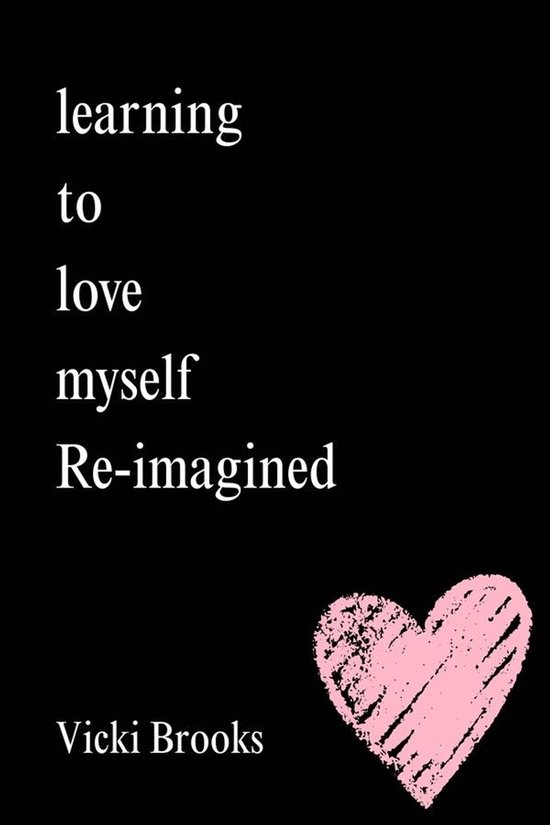 Learning To Love Myself Re-imagined - cover