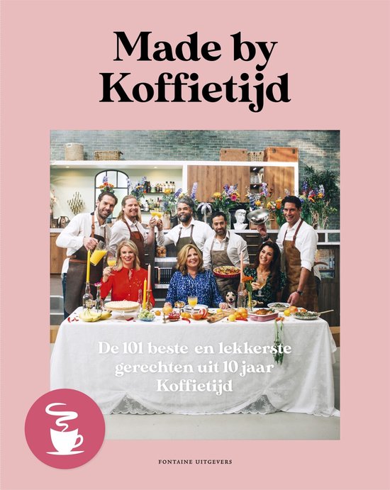 Groep mensen rond een tafel met het opschrift 'Made by Koffietijd' en 'De 101 beste en lekkerste gerechten uit 10 jaar Koffietijd'.