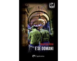 E se domani