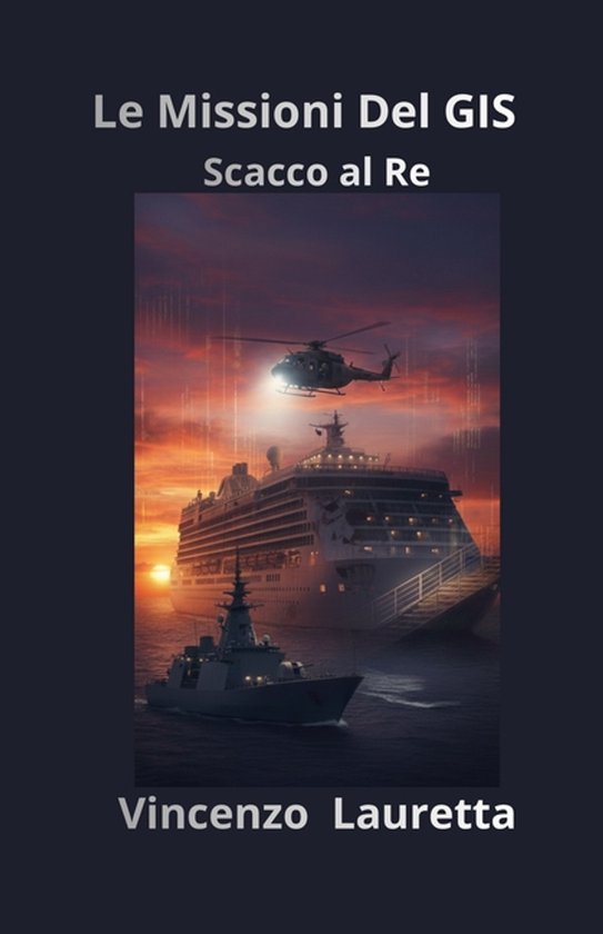 Le Missioni del GIS- Scacco al Re - cover