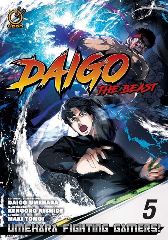 Daigo The Beast: Umehara Fighting Gamers!- Daigo The Beast:  ... - cover