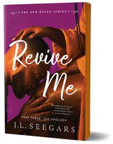 New Haven- Revive Me: Part Three (Deluxe Edition)