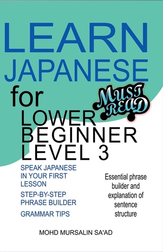 Japanese for Lower Beginner- Learn Japanese for Lower Beginn ... - cover