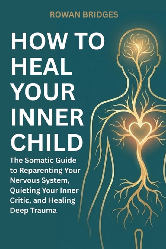 How to Heal Your Inner Child - cover