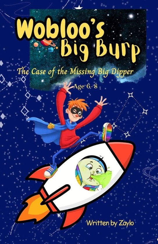 Wobloo's Big Burp: The Case of the Missing Big Dipper