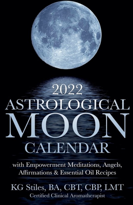 2022 Astrological Moon Calendar with Meditations & Essential ... - cover