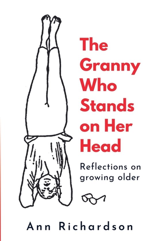 The Granny Who Stands on Her Head - cover