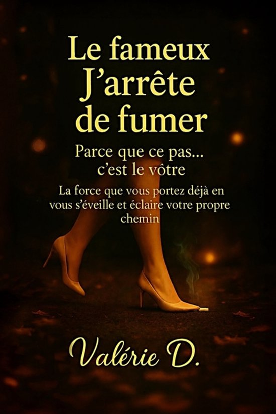 Le fameux " j'arrête de fumer " - cover