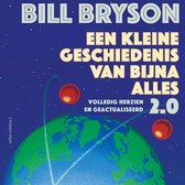 Een kleine geschiedenis van bijna alles 2.0