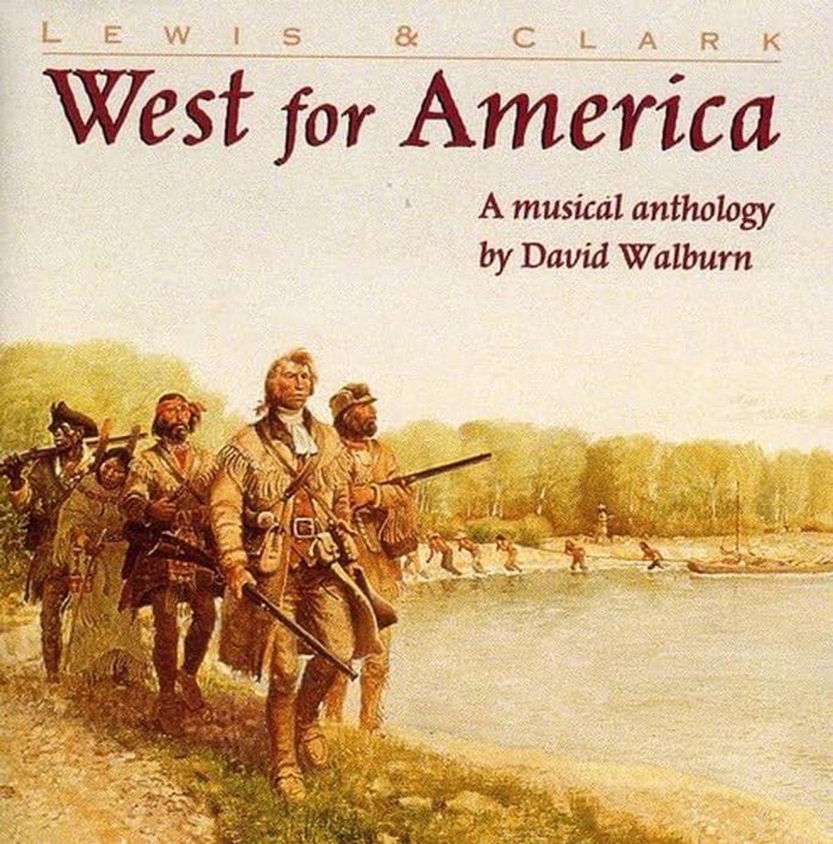 Muziekalbum Lewis & Clark Expeditie Muzikale Documentaire Akoestische Folk CD