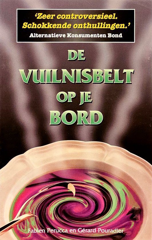 De vuilnisbelt op je bord - cover