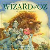 De kaft van 'The Wizard of Oz, The Classic Edition' toont Dorothy, de Blikken Man, de Lelijke Man en de Laffe Leeuw voor een luchtige achtergrond. Geschreven door L. Frank Baum, geïllustreerd door Charles Santore.