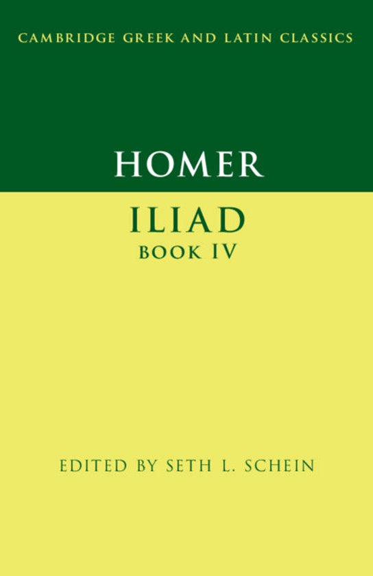 Cambridge Greek and Latin Classics- Homer: Iliad Book IV - cover