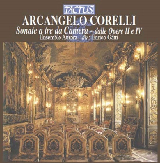 Corelli: Sonate a tre da Camera, dalle Opere II e IV (CD)