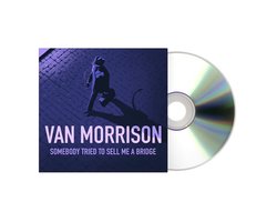 Van Morrison - Somebody Tried to Sell Me a Bridge (Cd)
