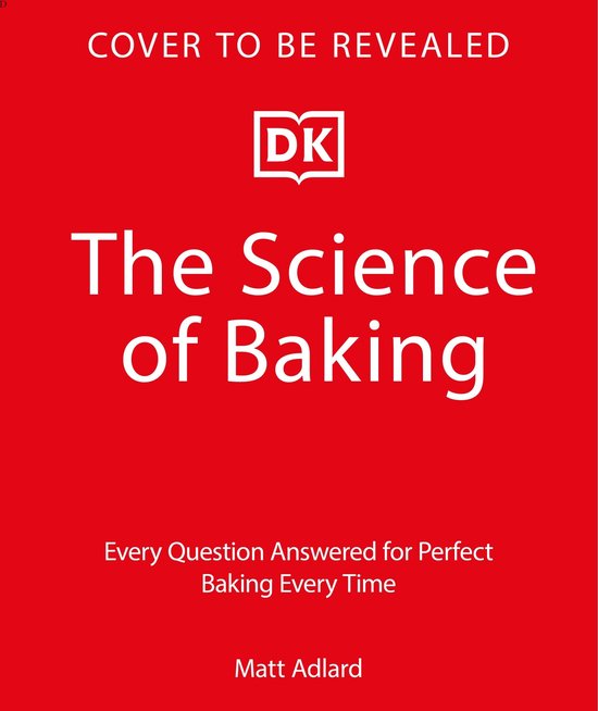 The Science of Food-The Science of Baking - cover