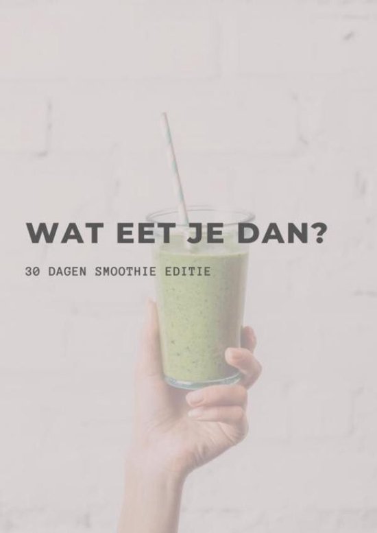 Wat eet je dan? - cover
