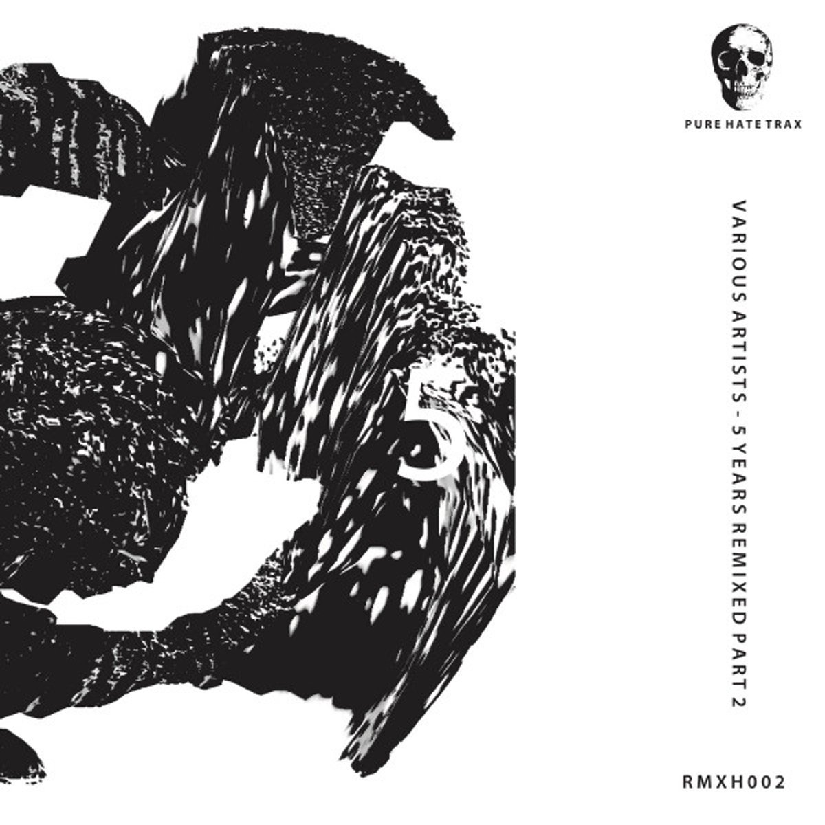 Various - 5 Years Pure Hate Trax Remixed Part 2