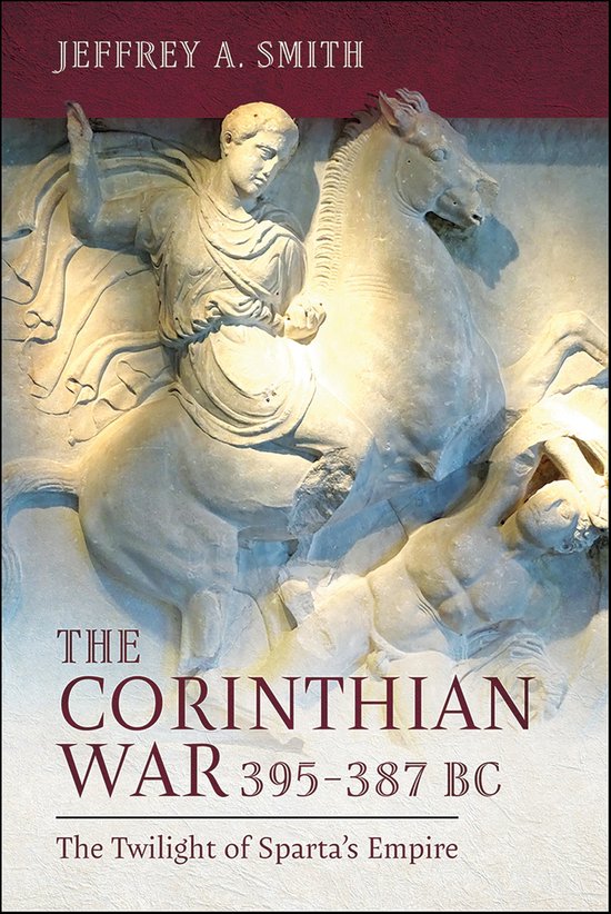 The Corinthian War, 395–387 BC - cover