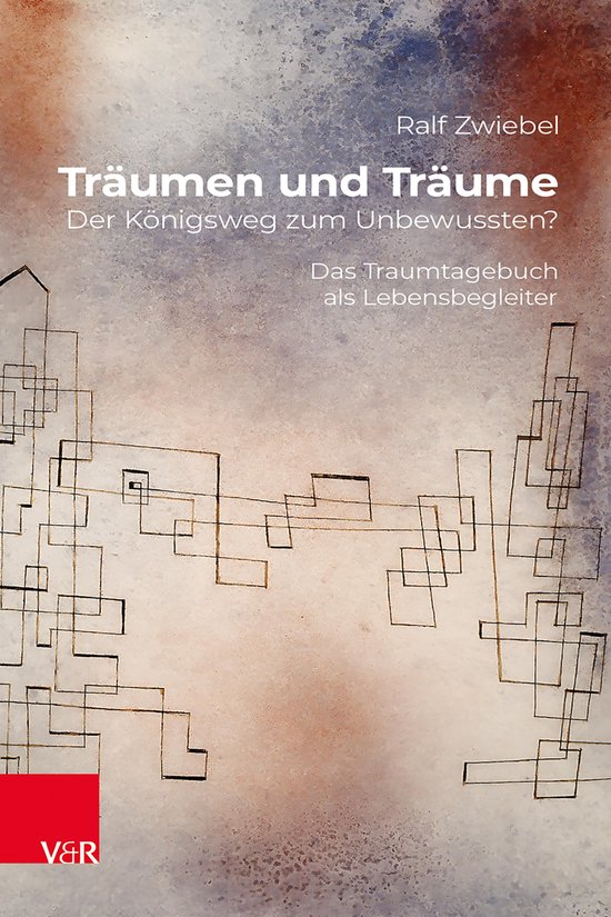 Träumen und Träume: Der Königsweg zum Unbewussten? - cover