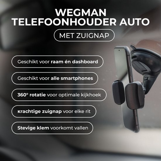 Wegman telefoonhouder voor auto met krachtige zuignap, geschikt voor raam en dashboard.