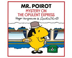 Mr Men Little Miss Agatha Christie Mysteries- Mr. Poirot: Mystery on the Opulent Express