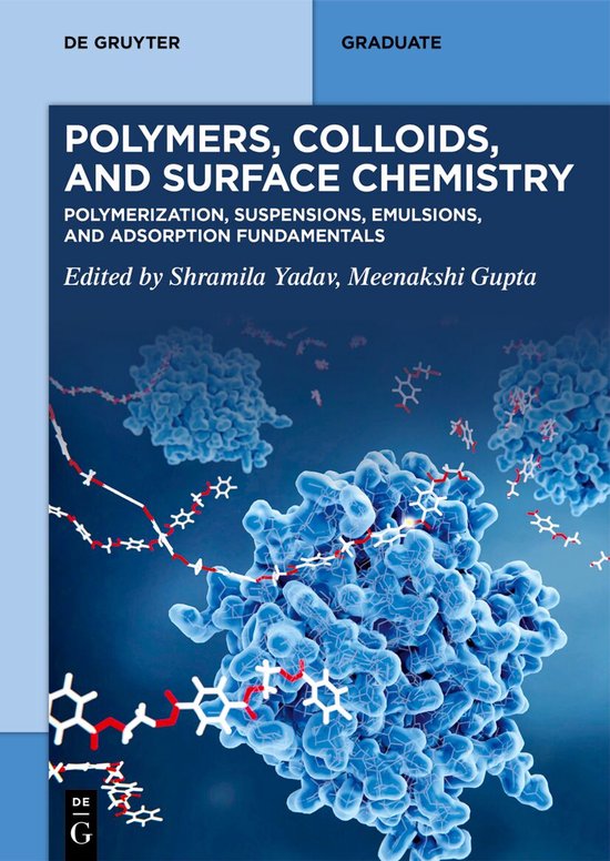 De Gruyter Textbook- Polymers, Colloids, and Surface Chemistry ...