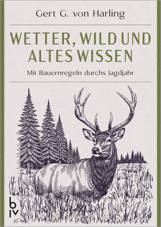 BLV Jagderzählungen & Jagdbildbände - Wetter, Wild und alt ... - cover