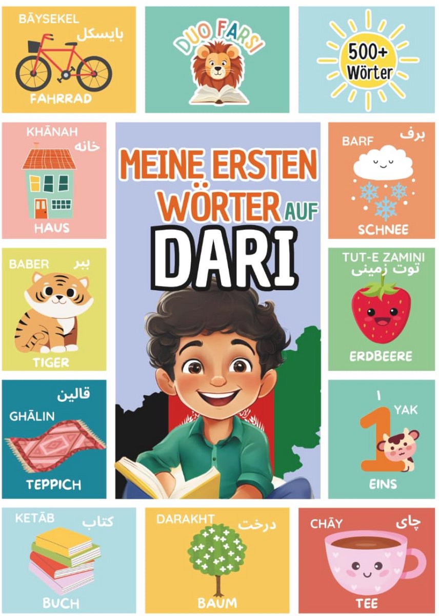 Eerste Dari Woordenboek - Afghanisch Leren - Kinderen Taalstudie - Bilingual Deutsch Dari - 21.55 x 28.54 cm